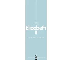 KNYGA Douglas Hurd Elizabeth II (Penguin Monarchs)