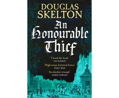 KNYGA Douglas Skelton Honourable Thief, A must-read historical crime thriller
