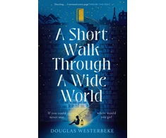 KNYGA Douglas Westerbeke Short Walk Through a Wide World