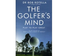 KNYGA Dr Bob Rotella Golfer's Mind
