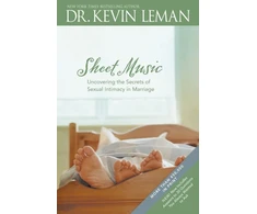 KNYGA Dr Kevin Leman Sheet Music: Uncovering the Secrets of Sexual Intimacy in Marriage
