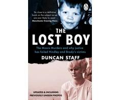 KNYGA Duncan Staff Lost Boy, The Moors Murders and why justice has failed Hindley and Brady’s victims