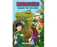 KNYGA Dustin Hansen Microsaurs: Beware the Tiny-Spino