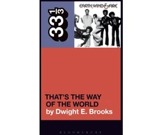 KNYGA Dwight E Brooks Earth, Wind &amp; Fire's That's the Way of the World