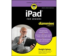 KNYGA Dwight Spivey iPad For Seniors For Dummies, 2025 - 2026 Edition