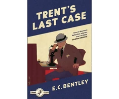 KNYGA E C Bentley Trent’s Last Case