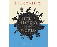 KNYGA E H Gombrich Little History of the World
