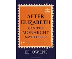KNYGA Ed Owens After Elizabeth, Can the Monarchy Save Itself?