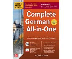 KNYGA Ed Swick Practice Makes Perfect: Complete German All-in-One, Premium Second Edition