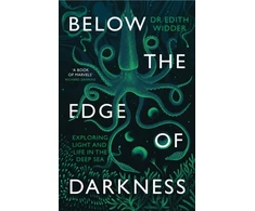 KNYGA Edith Widder Below the Edge of Darkness