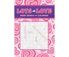 KNYGA Editors of Thunder Bay Press Lots of Love Word Search and Coloring