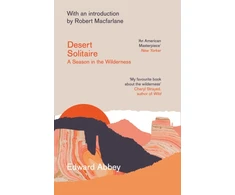 KNYGA Edward Abbey Desert Solitaire, A Season in the Wilderness