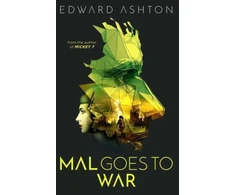 KNYGA Edward Ashton Mal Goes to War
