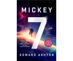 KNYGA Edward Ashton Mickey7, Now filmed as Mickey 17