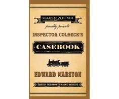 KNYGA Edward Marston Inspector Colbeck's Casebook