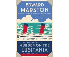 KNYGA Edward Marston Murder on the Lusitania
