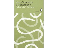 KNYGA Edward Osborne Wilson Every Species is a Masterpiece