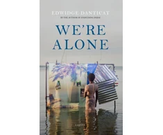 KNYGA Edwidge Danticat We're Alone, a Roxane Gay Book Club Pick, 2024