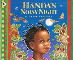 KNYGA Eileen Browne Handa's Noisy Night