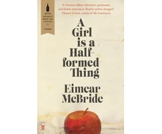 KNYGA Eimear Mcbride Girl is a Half-formed Thing