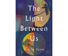 KNYGA Elaine Chiew The Light Between Us