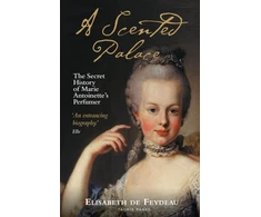KNYGA Elisabeth De Feydeau Scented Palace