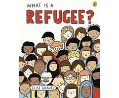 KNYGA Elise Gravel What Is A Refugee?