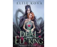 KNYGA Elise Kova Deal With The Elf King