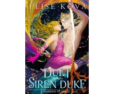 KNYGA Elise Kova Duet with the Siren Duke