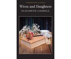 KNYGA Elizabeth Cleghorn Gaskell Wives and Daughters