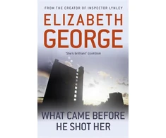 KNYGA Elizabeth George What Came Before He Shot Her