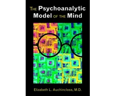 KNYGA Elizabeth L Auchincloss Psychoanalytic Model of the Mind
