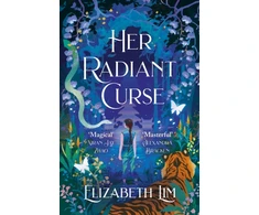 KNYGA Elizabeth Lim Her Radiant Curse, an enchanting fantasy, set in the same world as Six Crimson Cranes
