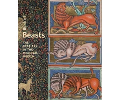 KNYGA Elizabeth Morrison Book of Beasts - The Bestiary in the Medieval World
