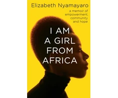 KNYGA Elizabeth Nyamayaro I Am A Girl From Africa