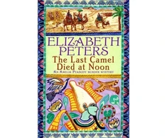 KNYGA Elizabeth Peters Last Camel Died at Noon