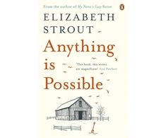 KNYGA Elizabeth Strout Strout Elizabeth Anything is Possible