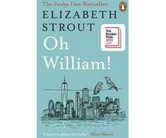 KNYGA Elizabeth Strout Oh William!, Shortlisted for the Booker Prize 2022