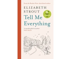 KNYGA Elizabeth Strout Strout Elizabeth Tell Me Everything