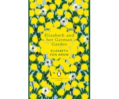 KNYGA Elizabeth Von Arnim Elizabeth and her German Garden