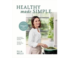 KNYGA Ella Mills Deliciously Ella Healthy Made Simple, Delicious, plant-based recipes, ready in 30 minutes or less