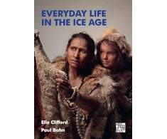 KNYGA Elle Clifford Everyday Life in the Ice Age