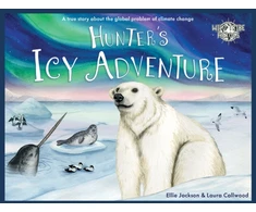 KNYGA Ellie Jackson Hunter's Icy Adventure, A True Story About The Global Problem Of Climate Change
