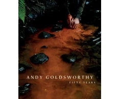 KNYGA Elliott Goldsworthy Andy Goldsworthy, Fifty Years