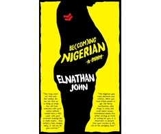 KNYGA Elnathan John Becoming Nigerian