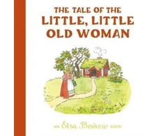 KNYGA Elsa Beskow Tale of the Little, Little Old Woman