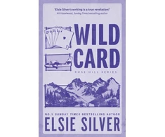 KNYGA Elsie Silver Sidabrinis Elsie Wild Card: Discover the no 1 Sunday Times bestselling author and your new small town romance obsession!