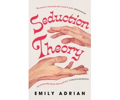 KNYGA Emily Adrian Seduction Theory, The smart, funny, delicious campus novel that everyone is making their summer read of 2025