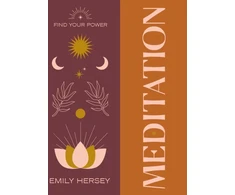 KNYGA Emily Hersey Find Your Power: Meditation