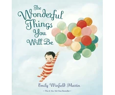 KNYGA Emily Winfield Martin Wonderful Things You Will Be